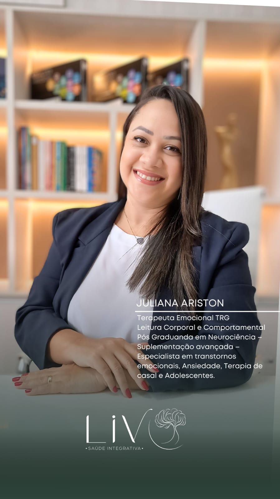 Juliana Ariston — Terapeuta Emocional TRG na LIV Saúde Integrativa